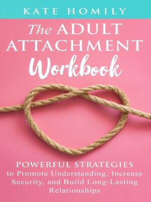 cover image of The Adult Attachment Workbook